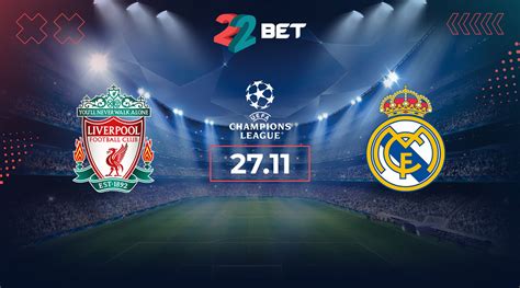real madrid vs liverpool betting.